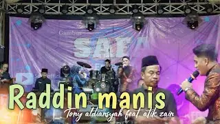 RADDIN MANIS||TONY ALDIANSYAH feat. ATIK ZAIN || live safa music entertainment