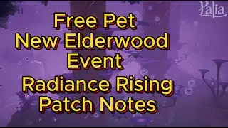 Palia Patch Notes: Radiance Rising 0.192