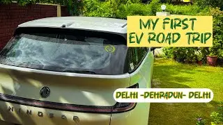 📍Delhi – Dehradun – Delhi | Our First EV Road Trip with Family!