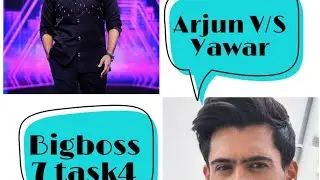 #Yawar v/s #Arjun#bigboss7#who will win this task