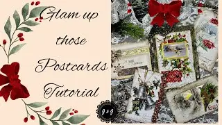 Create with me - Glam up those Postcards! Tutorial