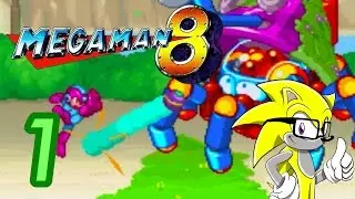 SS Plays Mega Man 8; Episode 1