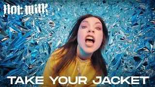 Hot Milk - Take Your Jacket (Official Music Video) (HD Reupload)