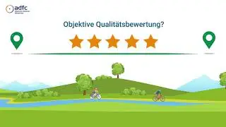 Erkl&auml;rfilm ADFC Qualit&auml;tsradrouten | Qualit&auml;tsbewertung von Radfernwegen