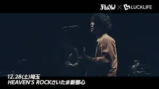 FLOW 2MAN TOUR 2019-2020「VS NEXT GENERATION」SPOT
