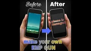 Make Your Own EMP Gun