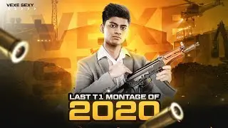 Last T1 Montage of 2020 | NEW YEAR SPECIAL | Vexe Sexy