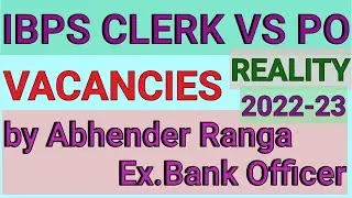 IBPS CLERK VS PO VACANCIES-2023 #ibpsclerk2023 #ibpsclerkresult #ibpsclerk #ibpspomains #ibpspo