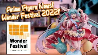 Wonder Festival Winter 2022 - Anime Figure Recap!