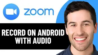 HOW TO RECORD ZOOM MEETING ON ANDROID WITH AUDIO 2026! (FULL GUIDE)