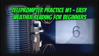 Teleprompter Practice #1 &ndash; Easy Weather Reading for Beginners