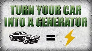 How to Turn Your Car into a Generator In 60 Seconds In Case of Emergency Power Outage