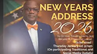 NEW YEAR&rsquo;S MESSAGE & ADDRESS TO THE NATION | Dr. Hon. Timothy Harris