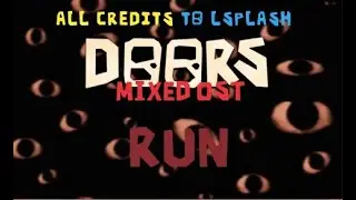 Doors Mixed OST: RUN