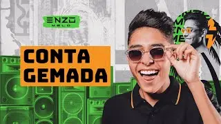Enzo Melo - Conta Gemada (&aacute;udio oficial)