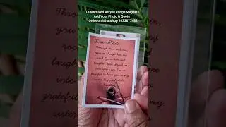 Customized Acrylic Fridge Magnet | Add Your Photo & Quote | Order on WhatsApp 9833877482 #frame