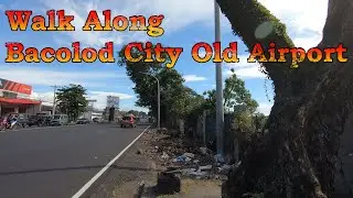 Bacolod City | Old Airport