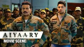 Sonia Ko Pata Chala Major Jai Bakshi Ka Raaz | Aiyaary | Movie Scene | Neeraj Pandey