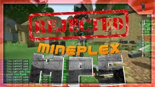 Mineplex MPS #1 ~ Rejected Games Fun