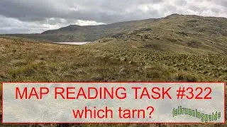 Map Reading Task 322 Identify this Lake District tarn