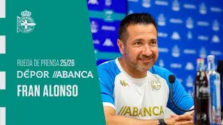 Rueda de Prensa de Fran Alonso previa al D&eacute;por ABANCA - FC Badalona Women