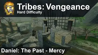 Tribes: Vengeance Walkthrough (Part #8) - Daniel: The Past - Mercy