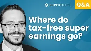 Q&A: Do tax-free earnings change your taxable and tax-free super components?