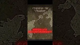 Future Enemies of Godzilla?#godzillaedit #monsterverse #shorts