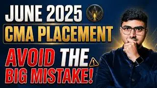 How to prepare for CMA Campus Placement Or Off-Campus Placement June 2025 | CMA Rohan Sharma |