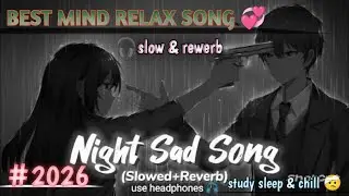 &ldquo;चुपचाप रोया दिल | Sad Night Lo-Fi&rdquo; #lofimusic #slowedandreverb #sadsong #breakupsong 