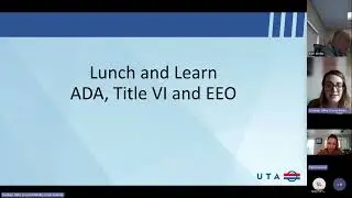 Lunch and Learn Series:  ADA, Title VI 2024