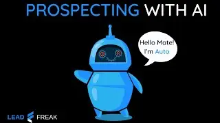 Prospecting Ai With Lead Freak
