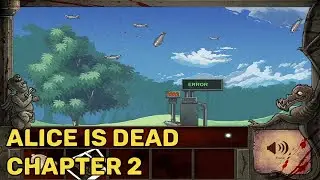 Alice is Dead Chapter 2 - Flash Game Playthrough