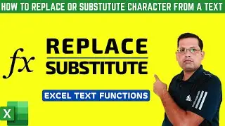 Replace and Substitute Functions in Excel