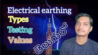 Electrical Earthing Types Testing and Values