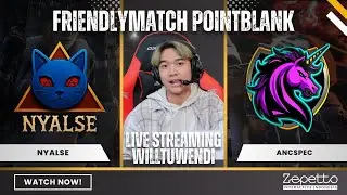 🔴Pointblank Friendly Match - NYALSE vs ANCSPEC