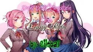 ♫ Doki Doki Literature Club song ♫ Lepszy Rytm (original polish song)