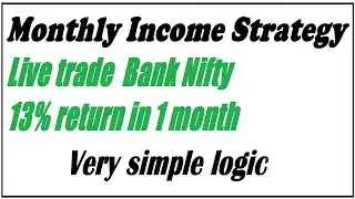 Monthly Income Strategy | regular income from options trading