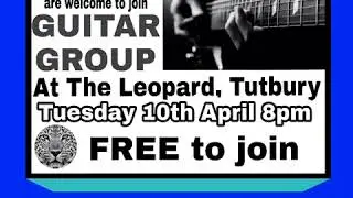 Guitar Group Tues 10th April 8pm