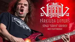 VARANG NORD &ldquo;Pārķiuņa Uomurs&rdquo; bass playthrough.