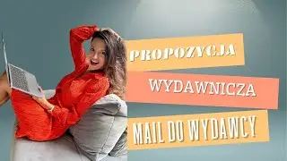 Jak napisać maila do Wydawcy????