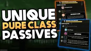 Pure Class Buffs  - Unique Pure Class Passives coming in (most likely) Update 50