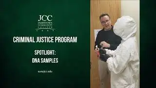 SUNY JCC Criminal Justice Program Spotlight: DNA Samples