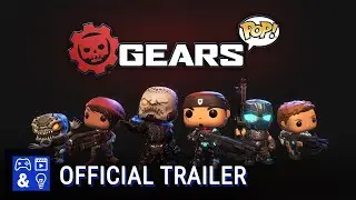 Gears POP! - Boomer Buddy Gamescom Trailer