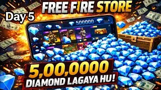 Day 5 💎! Free Fire Diamond King 👑 | 5,00,000 Diamonds Store Shopping