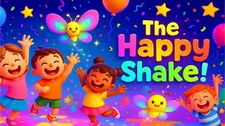 The Happy Shake 🎉🕺 | Fun Kids Dance Song with Rainbow Butterfly