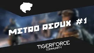 METRO 2033 REDUX #1 