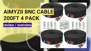 Review: Aimyzii 200ft BNC Cable 4 Pack for CCTV Security Systems