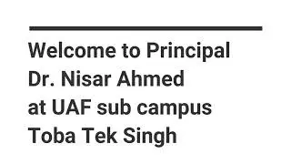 New Principal Visiting Campus | Media Club UAF TTS