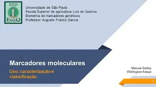 Marcadores Moleculares - Classificações e Aplicações no Melhoramento Genético